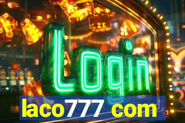 laco777 com