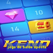 jogo do balde aposta