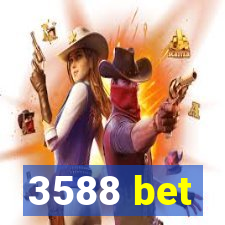 3588 bet