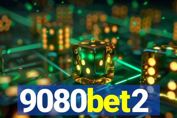 9080bet2