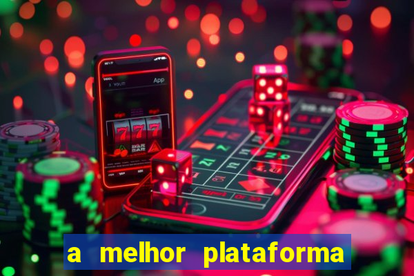 a melhor plataforma de jogos online