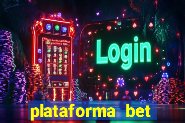 plataforma bet bonus de cadastro