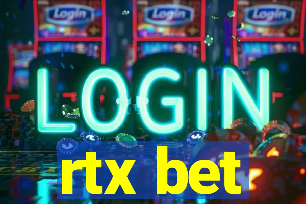 rtx bet