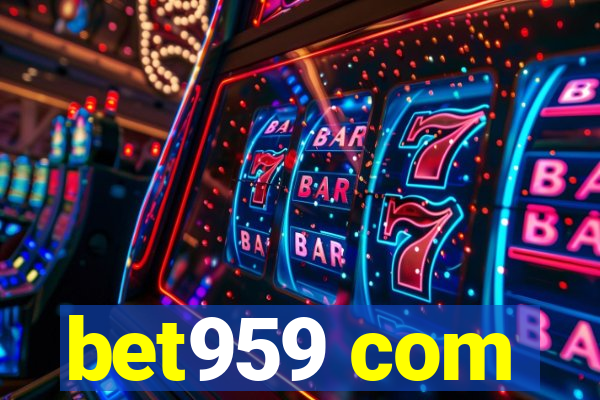 bet959 com