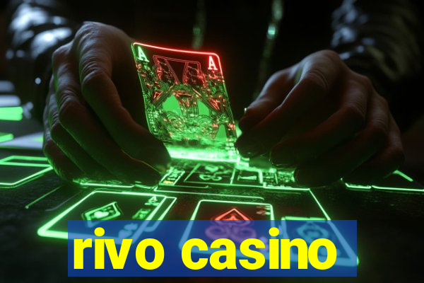 rivo casino