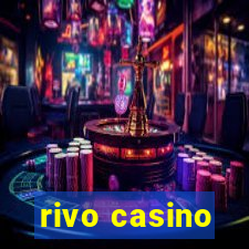 rivo casino