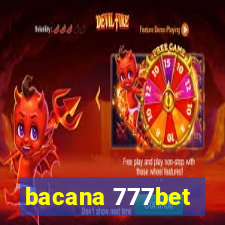 bacana 777bet