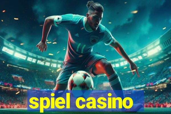 spiel casino