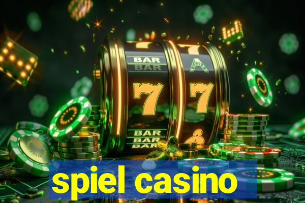 spiel casino