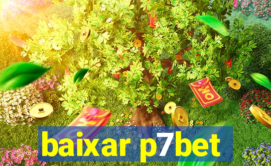 baixar p7bet