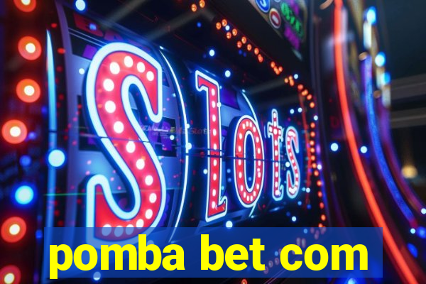 pomba bet com