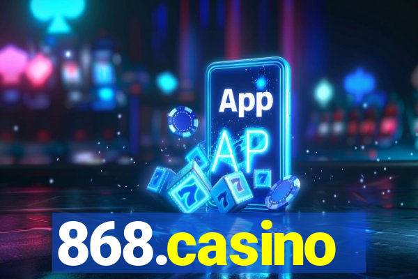 868.casino