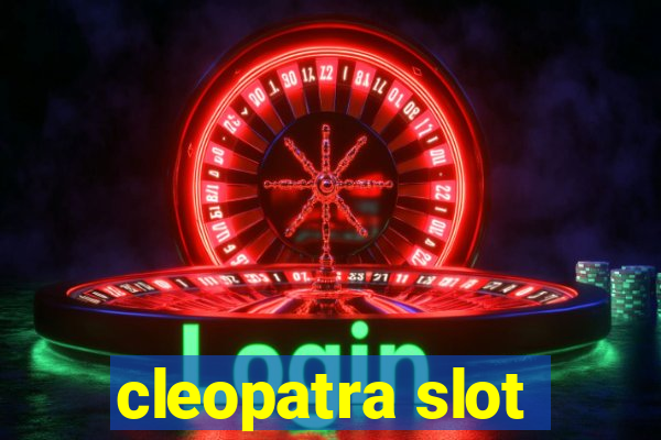 cleopatra slot