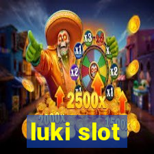 luki slot