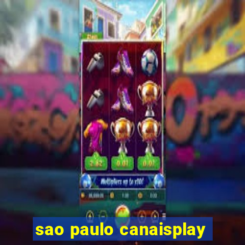 sao paulo canaisplay