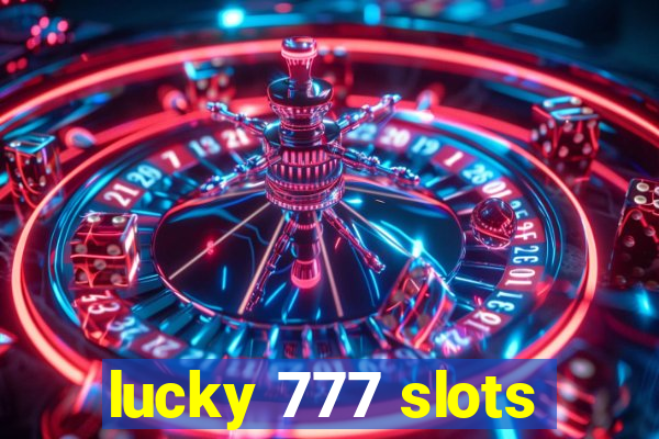 lucky 777 slots