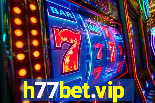 h77bet.vip