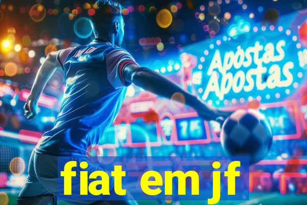 fiat em jf