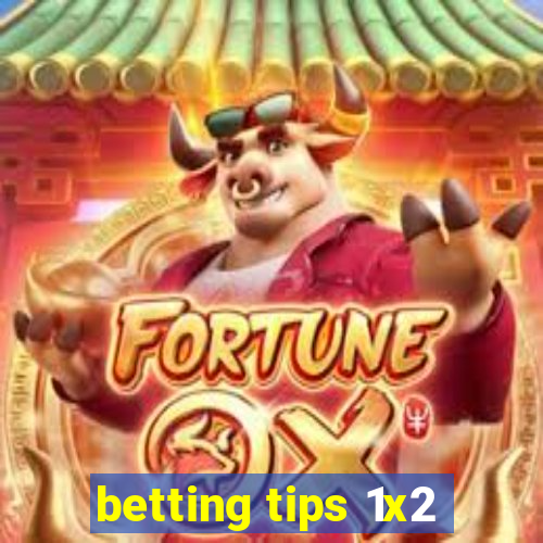 betting tips 1x2