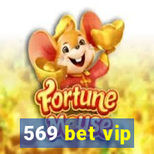 569 bet vip