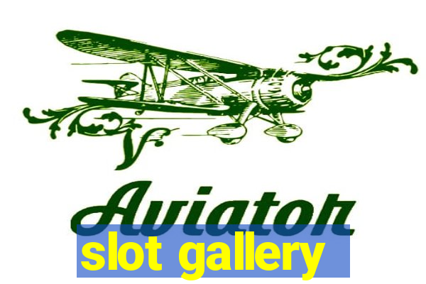 slot gallery