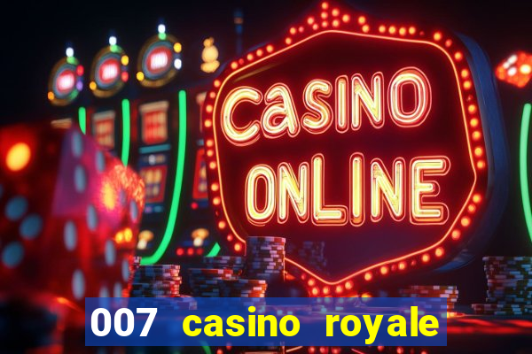 007 casino royale 2006 download dublado mp4