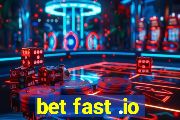 bet fast .io