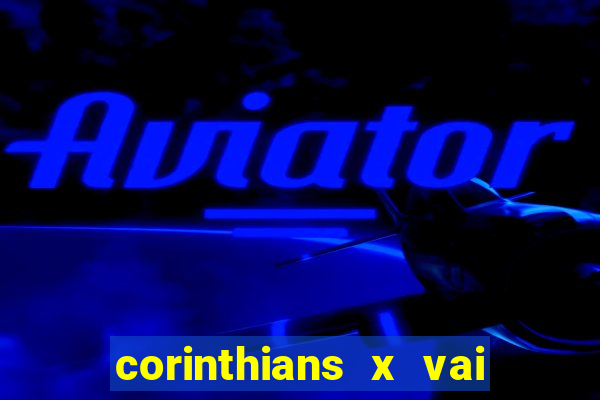 corinthians x vai de bet