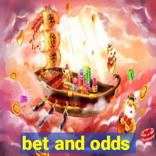 bet and odds