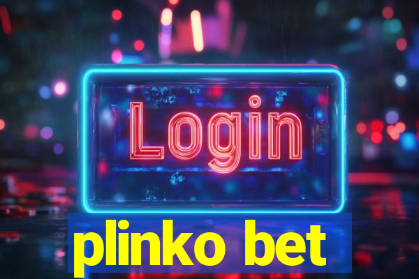 plinko bet