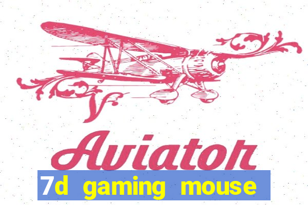 7d gaming mouse dpi software