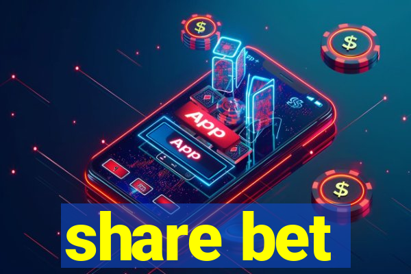 share bet