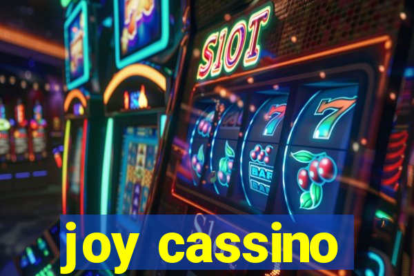 joy cassino