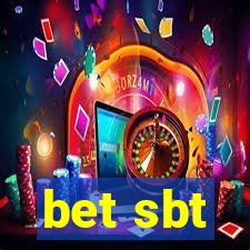 bet sbt