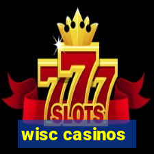 wisc casinos