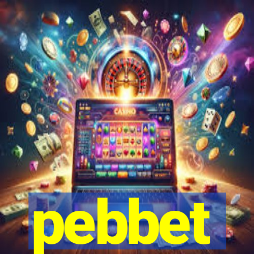 pebbet