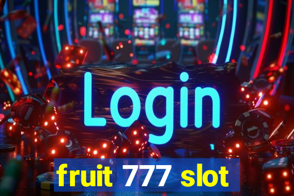 fruit 777 slot