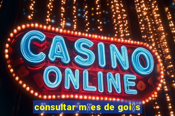 consultar m茫es de goi谩s