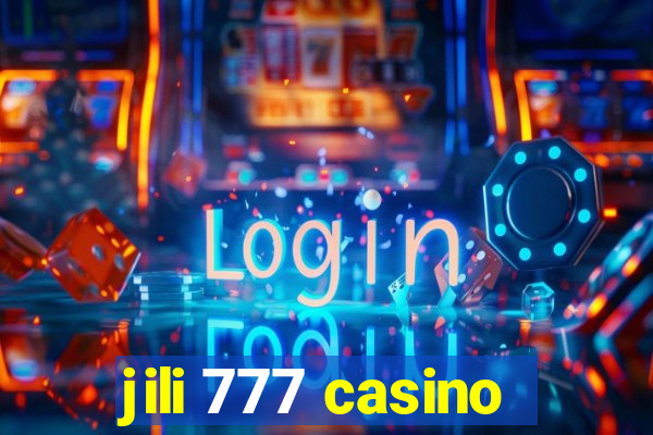 jili 777 casino