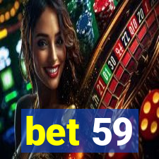 bet 59