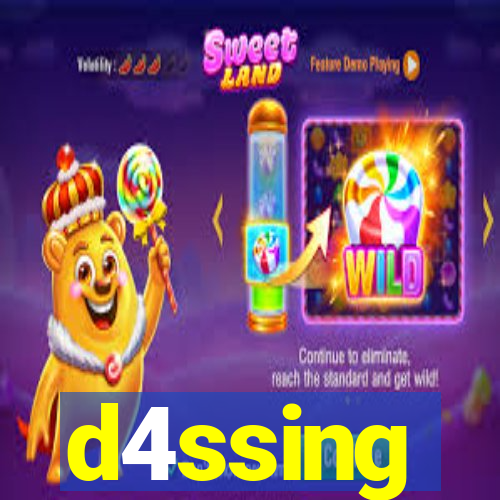 d4ssing