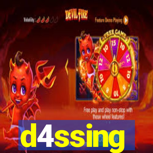 d4ssing