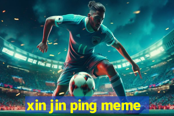 xin jin ping meme