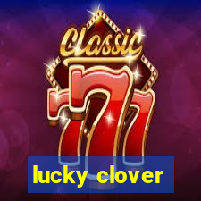 lucky clover