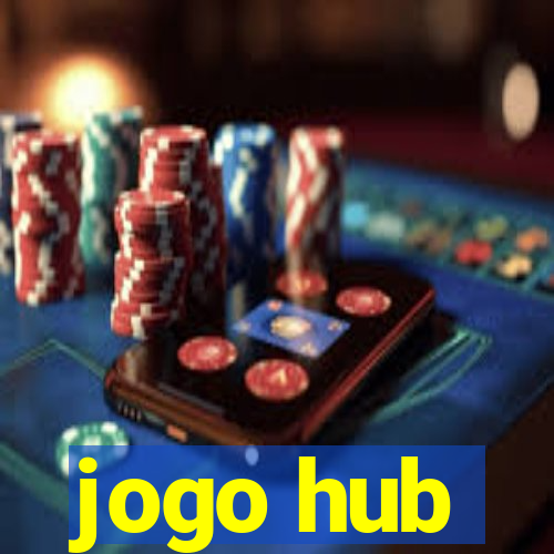 jogo hub