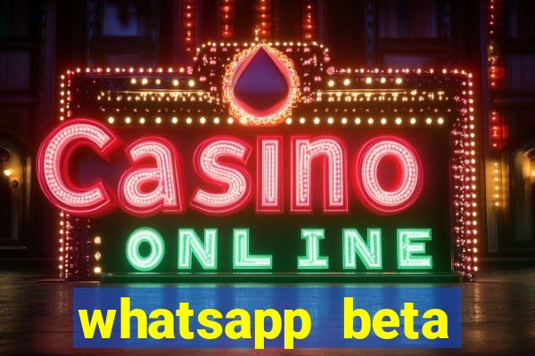 whatsapp beta 3.3.10 instalar