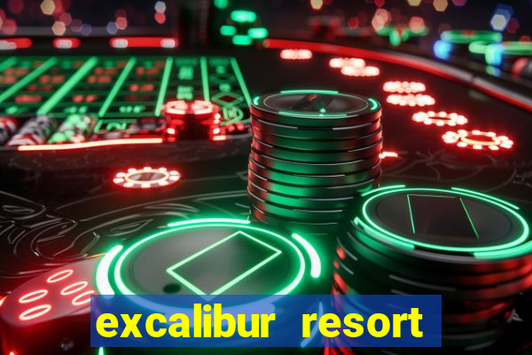 excalibur resort casino las vegas