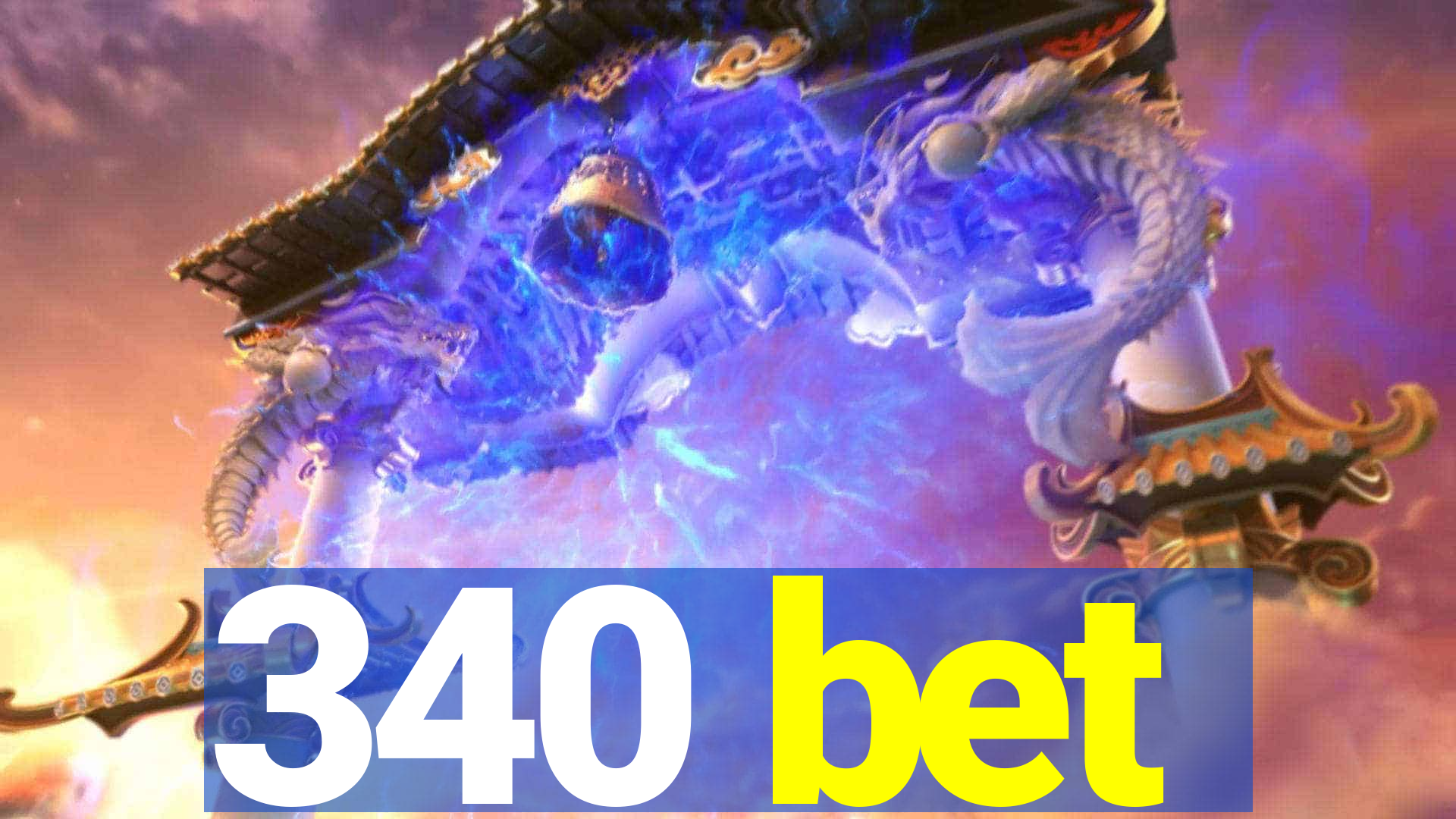 340 bet