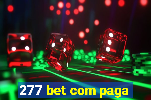 277 bet com paga