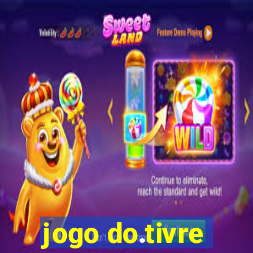 jogo do.tivre